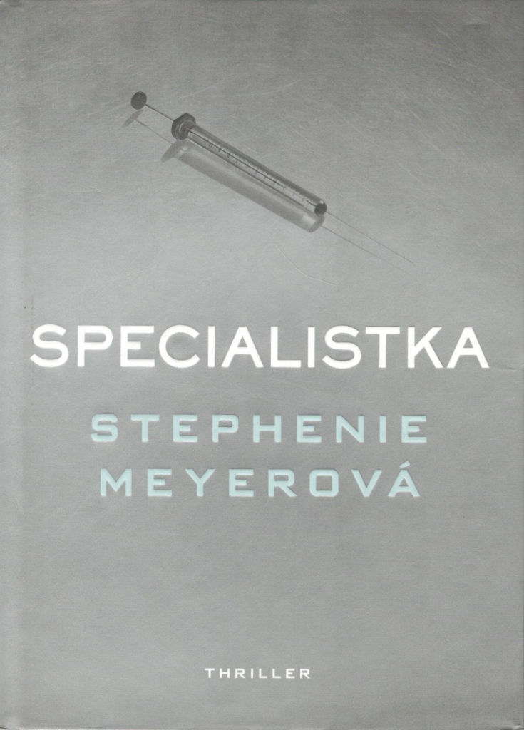 Stephenie Meyerová Specialistka