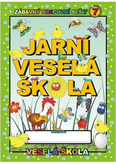 Jarní veselá škola - Mihálik Jan