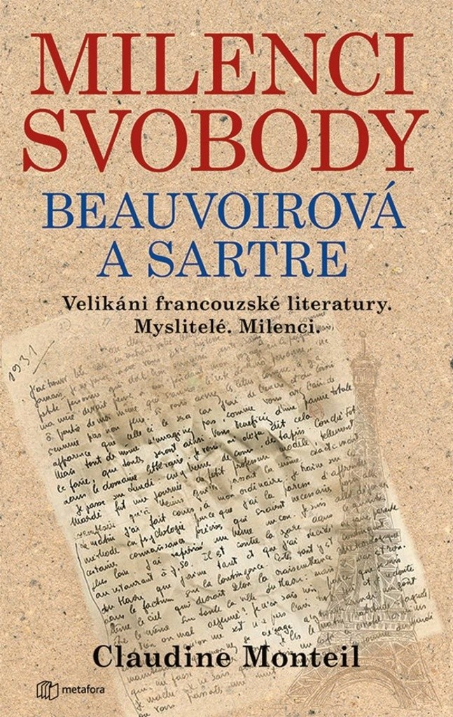 Milenci svobody: Beauvoirová a Sartre - Monteil Claudine