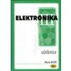 Elektronika III. - Miloslav Bezděk