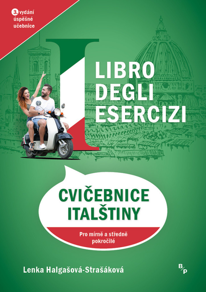 Libro degli esercizi - Cvičebnice italštiny pro mírně a středně pokročilé - Marcela Rusinko-Chmelařová