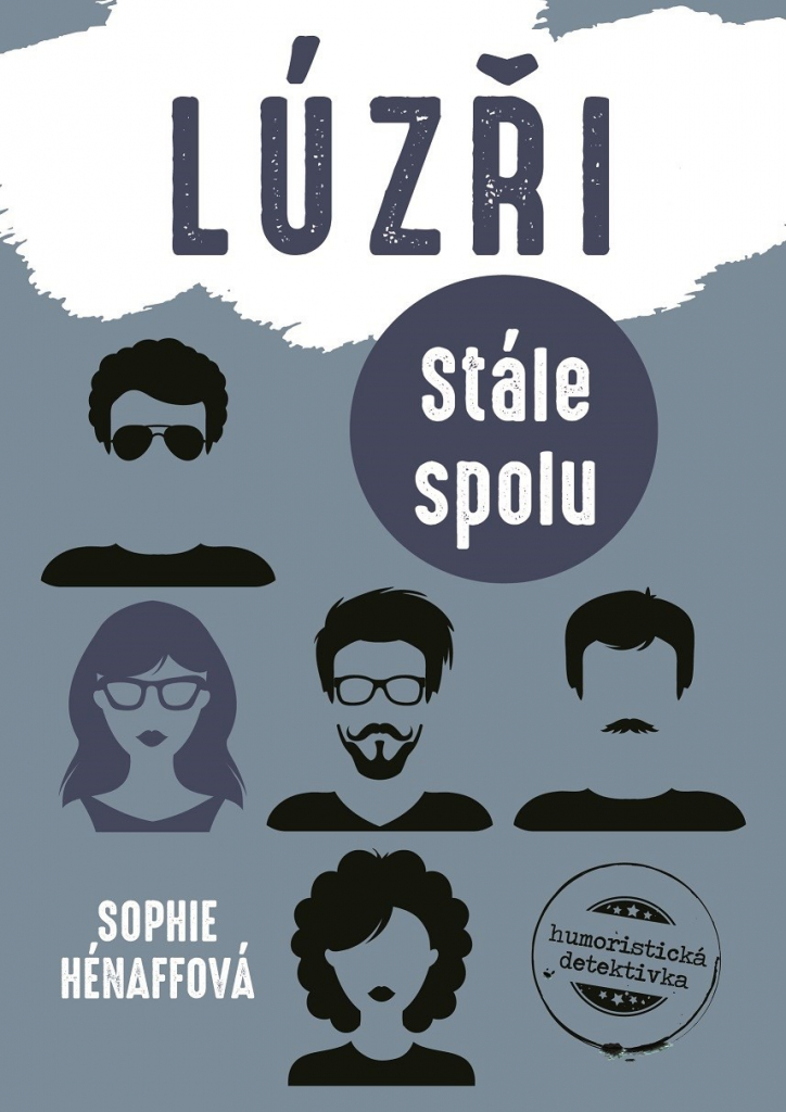 Lúzři - Stále spolu - Hénaff Sophie