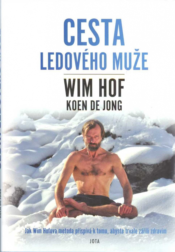 Wim Hof Cesta Ledového muže