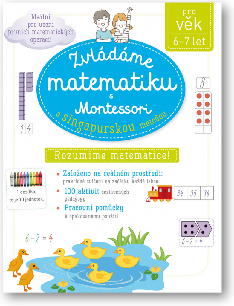 Zvládáme matematiku s Montessori a singapurskou metodou 6-7 let - Urvoy Delphine