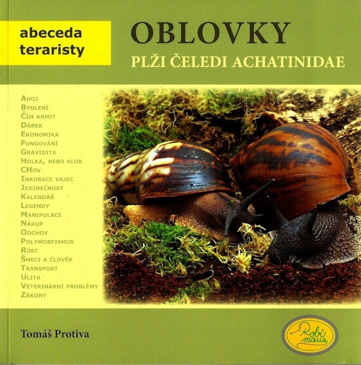 Oblovky plži čeledi achatinidae - Abeceda teraristy - Protiva Tomáš