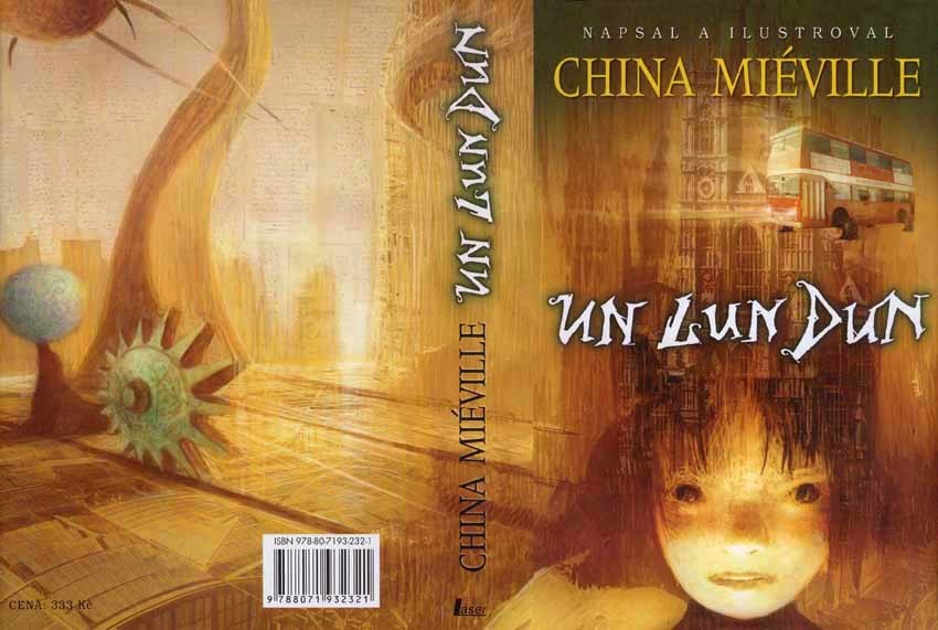 Un Lun Dun vázané vydání - Miéville China