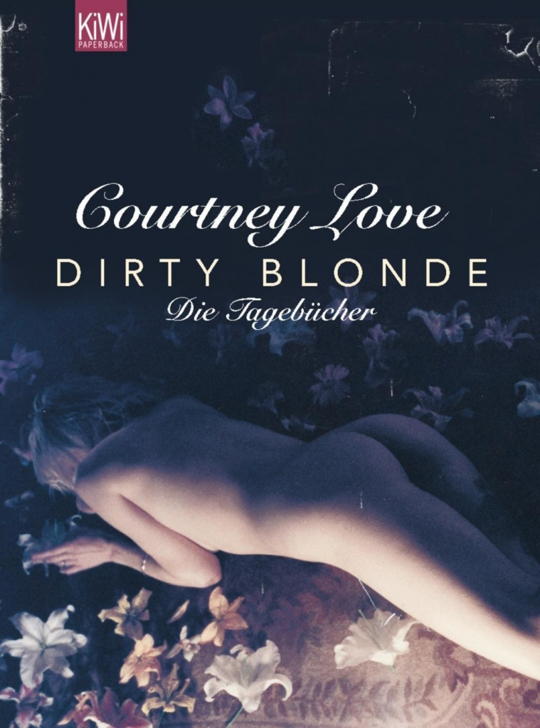 Dirty Blonde Love Courtney Paperback