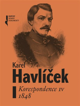 Karel Havlíček. Korespondence IV. 1848 - Adam Robert