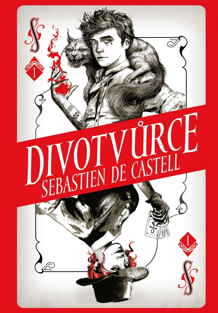 Divotvůrce - de Castell Sebastien
