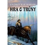 Hra o trůny (vázaná) - George R. R. Martin