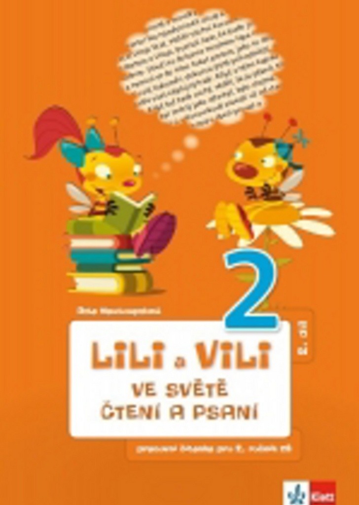 Lili a Vili 2 - Ve světě čtení a psaní 2. díl – Nastoupilová Dita
