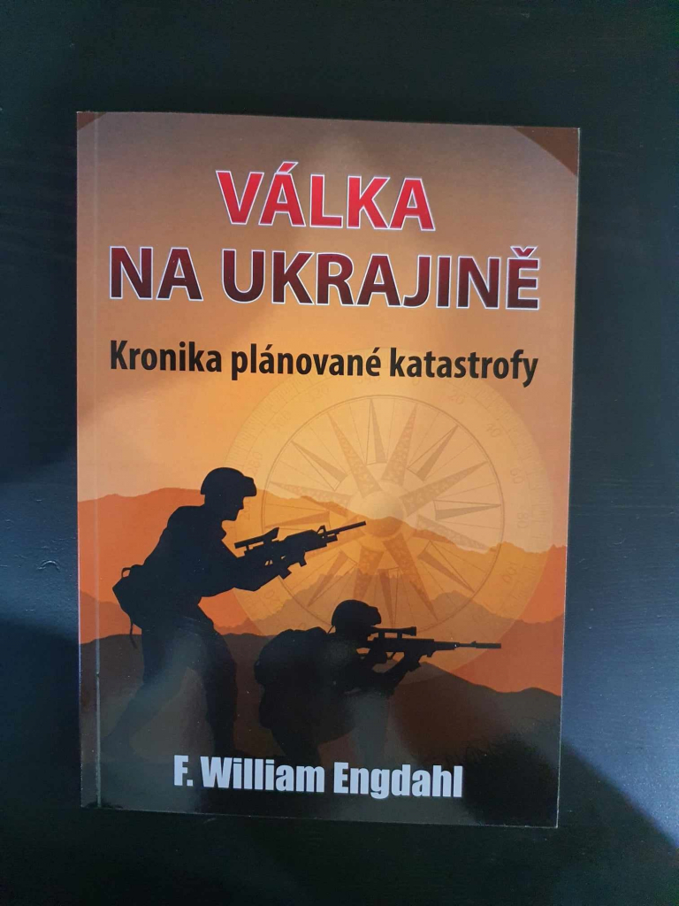 Válka na Ukrajině - Kronika plánované katastrofy - F. William Engdahl