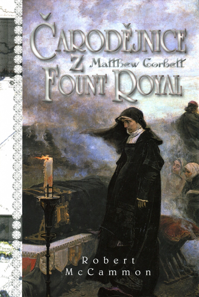 Čarodějnice z Fount Royal - McCammon Robert