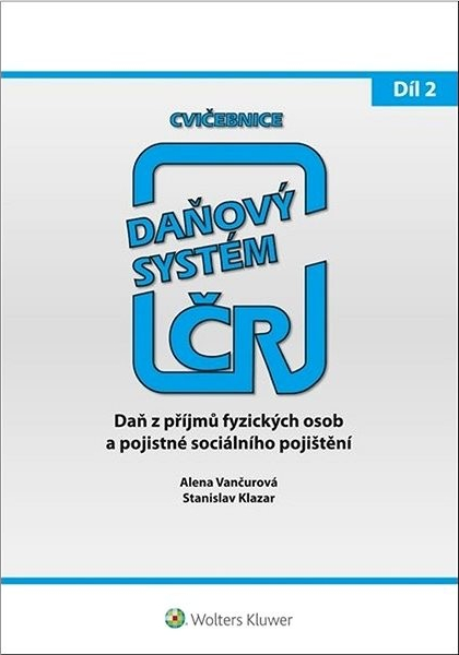 Cvičebnice Daňový systém 2021 2. díl - Stanislav Klazar