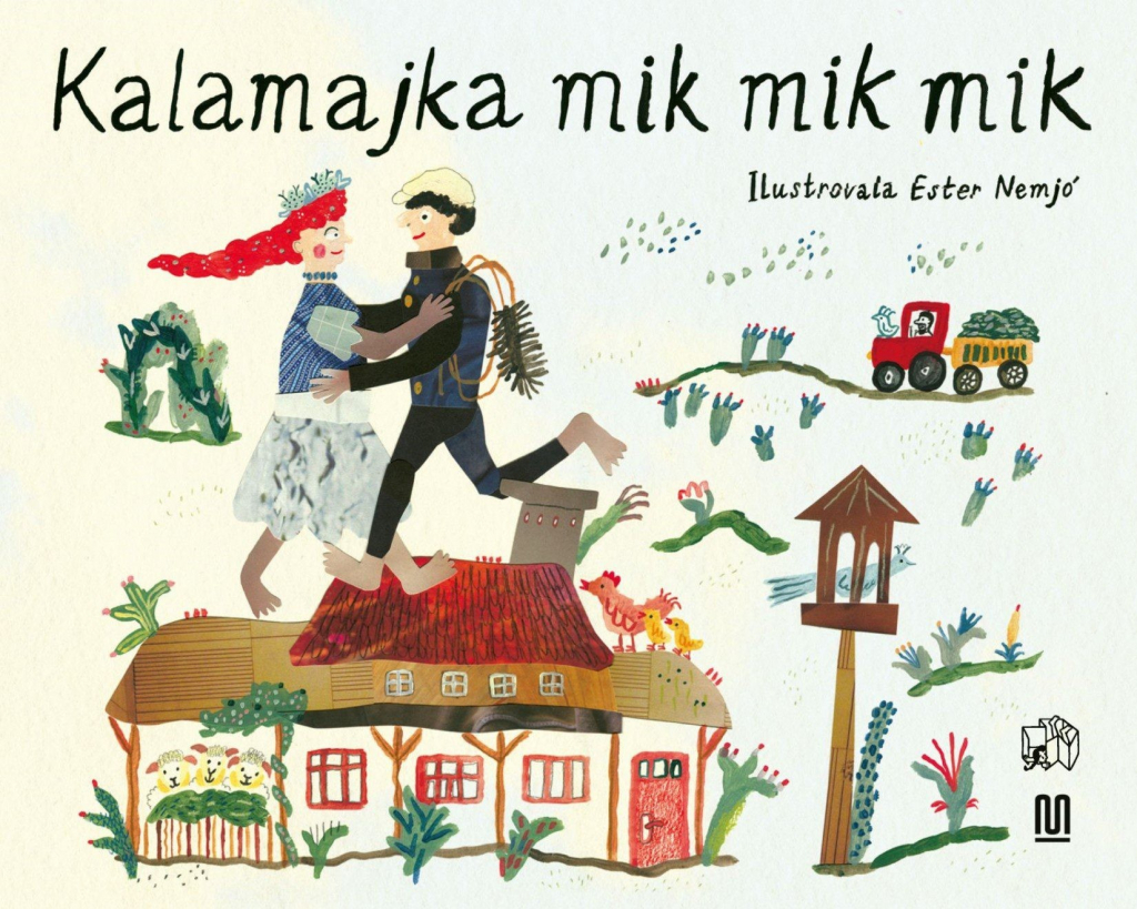 Kalamajka mik mik mik | Ester Nemjó