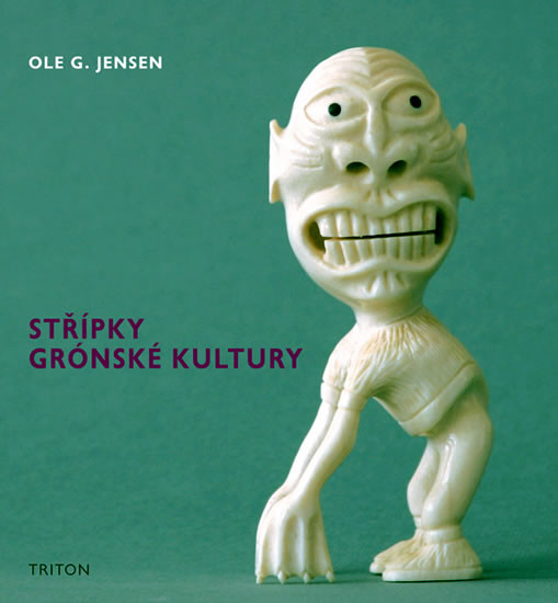 Střípky grónské kultury - Oleg G. Jensen