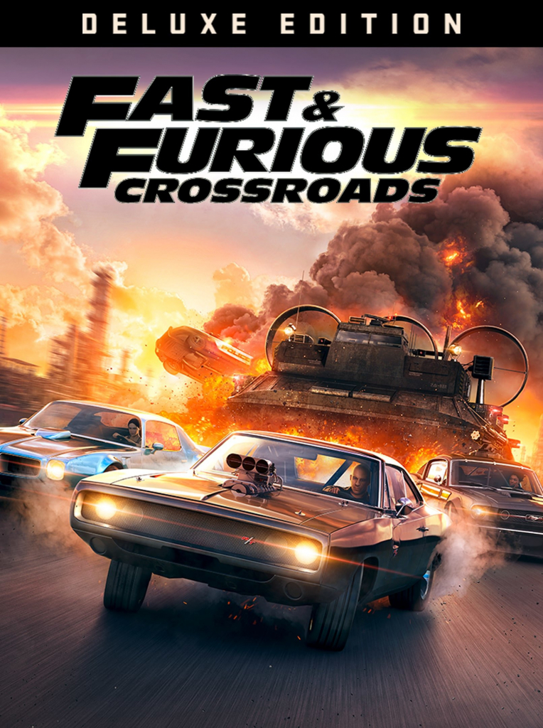 Fast and Furious Crossroads (Deluxe Edition)