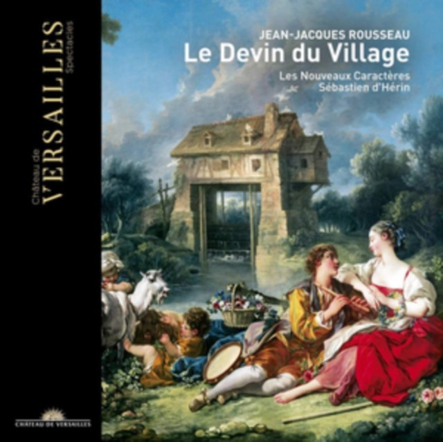 Jean-Jacques Rousseau: Le Devin Du Village