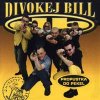 Divokej Bill Propustka do pekel
