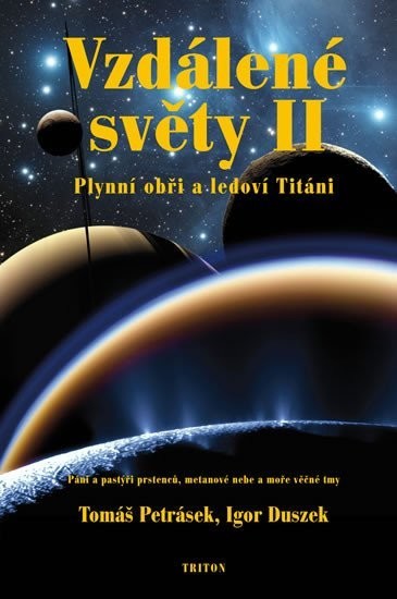 Vzdálené světy II. - Plynní obři a ledoví Titáni - Petrá