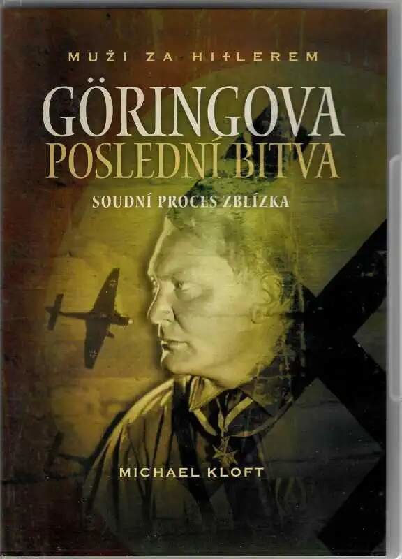 Göringova poslední bitva - soudní proces zblízka DVD