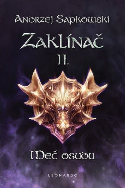 Zaklínač II: Meč osudu - Andrzej Sapkowski