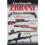 Encyklopedie zbraní - David Miller