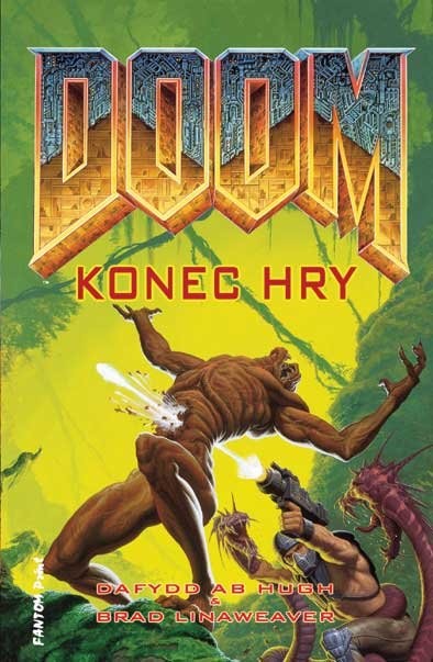 Doom 4: Konec hry Dafydd ab Hugh, Brad Lineweaver