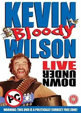 Kevin Bloody Wilson - Live Under Down DVD