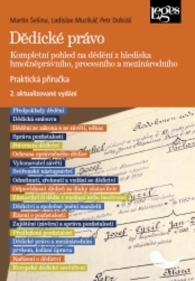 Dědické právo - Martin Šešina, Ladislav Muzikář, Petr Dobiáš