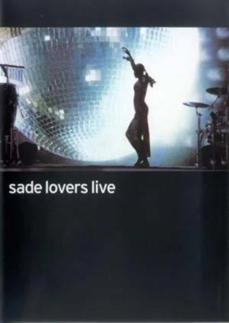 Sade: Lovers Live DVD