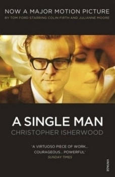 A Single Man Christopher Isherwood