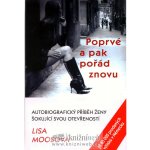 Poprvé a pak pořád znovu - Lisa Moosová