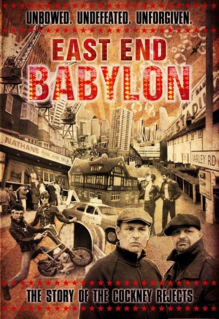 East End Babylon: The Story of the Cockney Rejects DVD