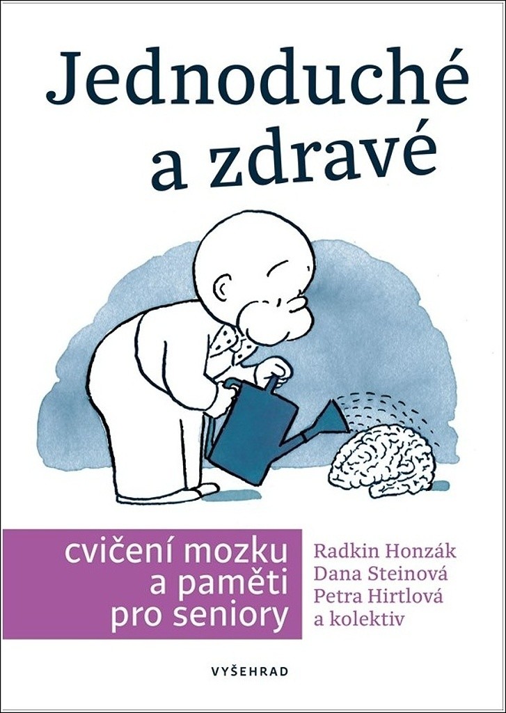 Jednoduché a zdravé cvičení mozku a paměti pro seniory - Radkin Honzák