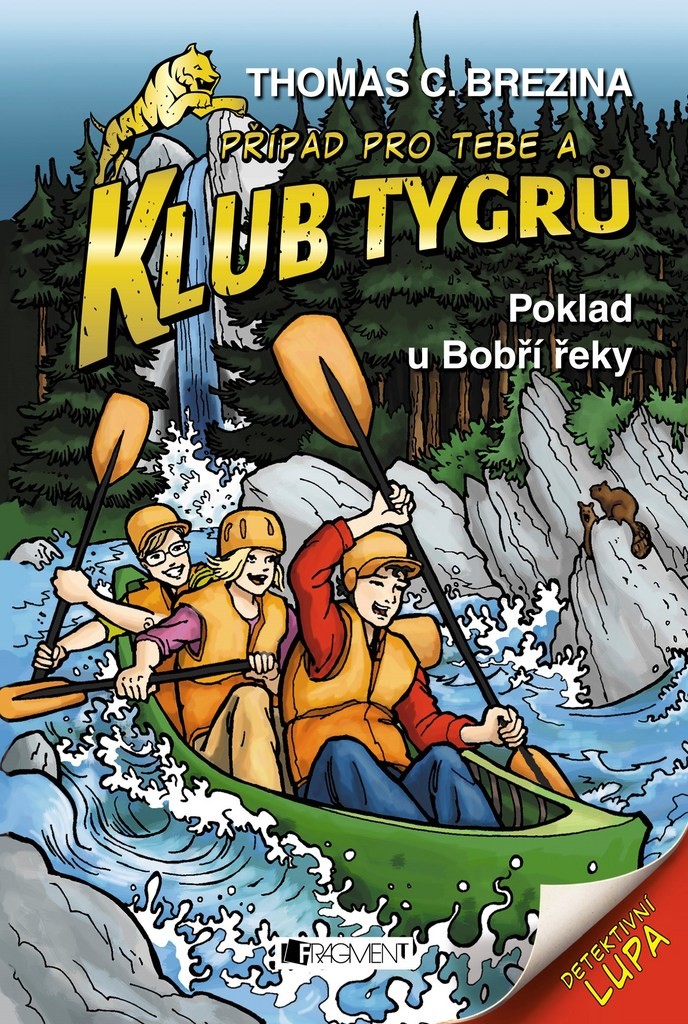 Klub Tygrů – Poklad u Bobří řeky Thomas Brezina