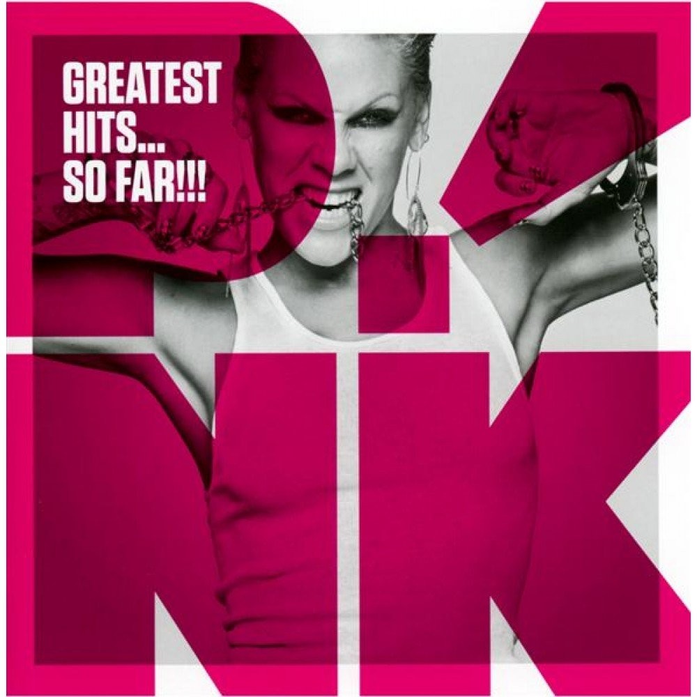 P!NK - Greatest hits…so far