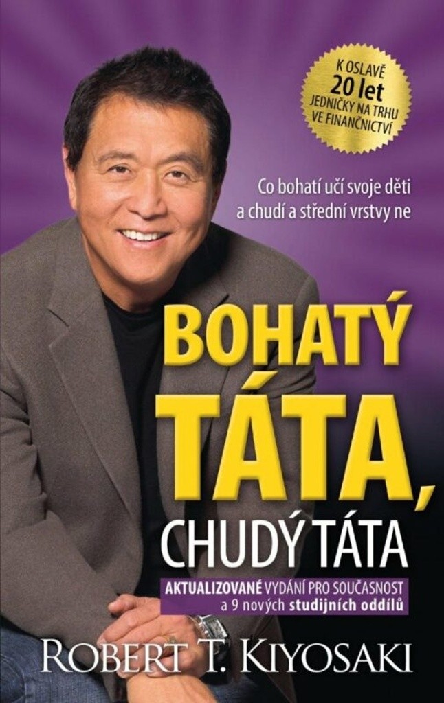 Bohatý táta, chudý táta, 3. vydání - Robert Toru Kiyosaki