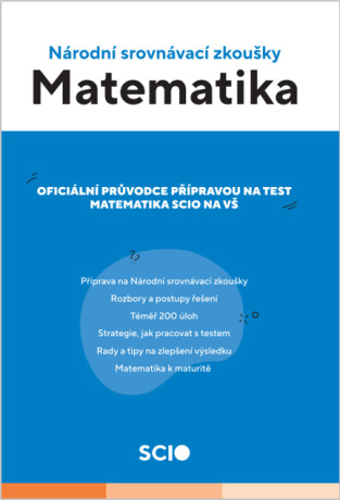 Scio testy - Jdu na VŠ - Cvičebnice Matematika