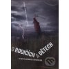 O rodičích a dětech