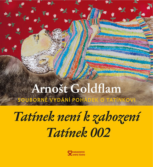 Tatínek není k zahození + Tatínek 002 - Goldflam Arnošt