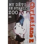 My děti ze stanice zoo