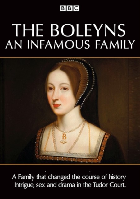 The Boleyns - An Infamous Family DVD