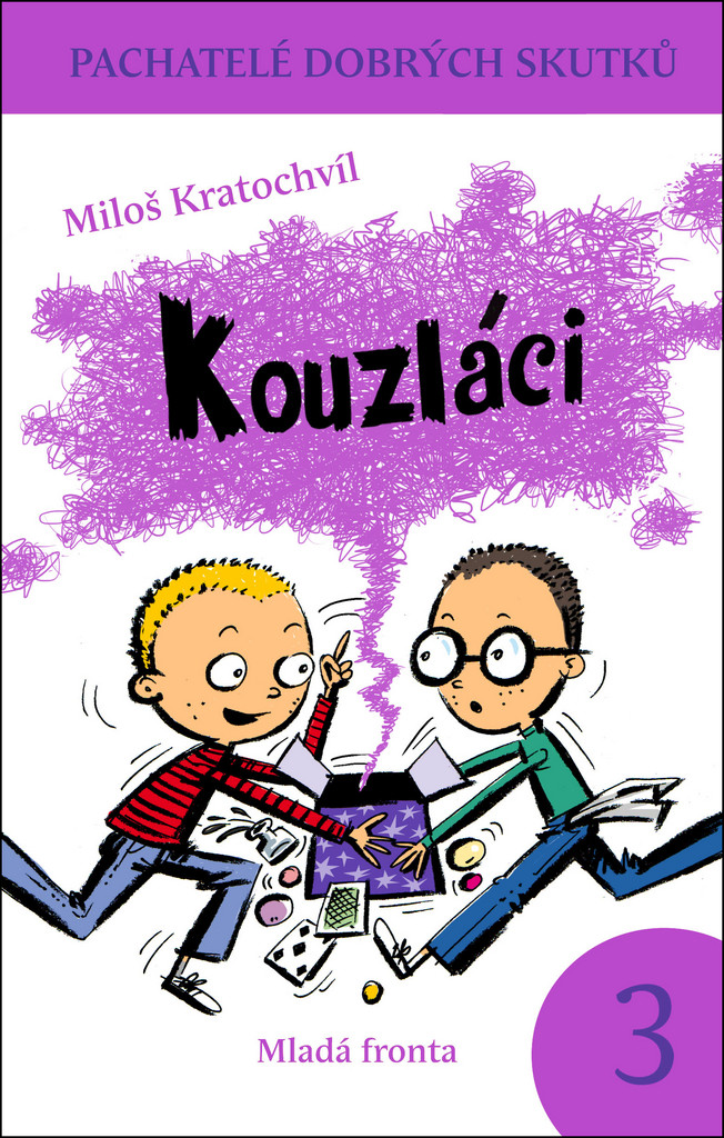 Kouzláci - Miloš Kratochvíl,Milan Starý