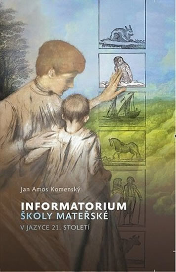 Informatorium školy mateřské - Jan Amos Komenský