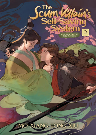 The Scum Villains Self-Saving System: Ren Zha Fanpai Zijiu Xitong Novel Vol. 2