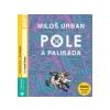 CD-Pole a palisáda (MP3 audiokniha) - Urban Miloš