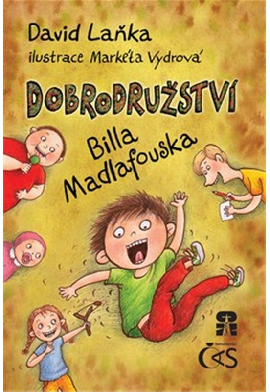 Dobrodružství Billa Madlafouska - Laňka David