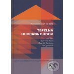 Tepelná ochrana budov - Jiří Šála, Lubomír Keim, Zbyněk Svoboda, Jan Tywoniak