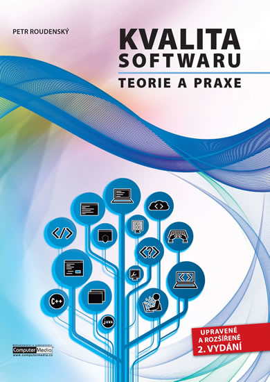 Kvalita softwaru - Teorie a praxe 2. vydání